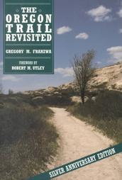 The Oregon Trail Revisited