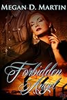 Forbidden Angel by Megan D. Martin