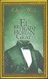 El retrato de Dorian Gray by Oscar Wilde