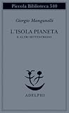 L'isola pianeta e...
