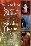 Shirley Martin Trilogy Secrets of the Night (Books We Love Holiday Edition)