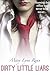 Dirty Little Liars (Dirty L...