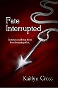 Fate Interrupted