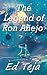 The Legend of Ron Anejo