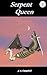 Serpent Queen (Sky Yarns, #1)