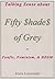 Talking Sense About 'Fifty Shades of Grey', or, Fanfiction, Feminism, and BDSM