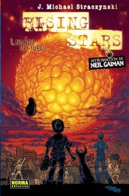 Rising Stars Vol 1 Born In Fire By J Michael Straczynski