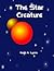 The Star Creature