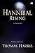 Hannibal Rising by Thomas  Harris