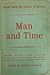 Man and Time: Papers from t...