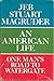 An American Life One Man's Road To Watergate