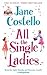All the Single Ladies
