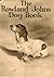 The Rowland Johns Dog Book