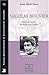 Nicolas Bouvier : paroles du monde, du secret et de l'ombre