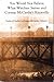 You Would Not Believe What Watches: Suttree and Cormac McCarthy's Knoxville