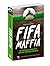 FIFA Maffia by Thomas Kistner