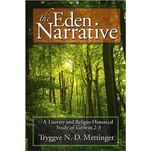 The Eden Narrative: A Literary and Religio-Historical Study of Genesis 2–3