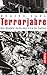 Terrorjahre by Regine Igel Terrorjahre by Regine Igel