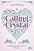 Calling Crystal by Joss Stirling