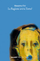 La Ragione aveva Torto? (Paperback)