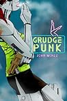 Grudge Punk by John McNee