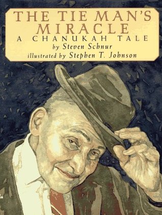 The Tie Man's Miracle : A Chanukah Tale (Hardcover)