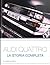 Audi Quattro La Storia completa