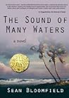 The Sound of Many Waters