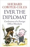 Ever the Diplomat