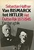 Van Bismarck tot Hitler by Sebastian Haffner