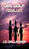 Girl Wolf Asylum