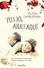 Tu i jo, ara i aquí by Jay Asher