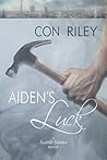 Aiden's Luck by Con Riley