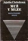 Muž v mlze by Agatha Christie