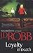Loyalty in Death by J.D. Robb