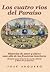 Los cuatro ríos del Paraíso: Historias de amor y placer más allá de las fronteras interiores