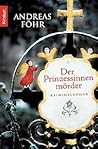 Der Prinzessinnenmörder by Andreas Föhr