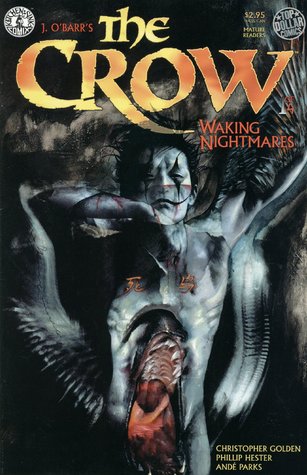 The Crow: Waking Nightmares (Paperback)