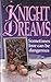 Knight Dreams (Harper Monogram)