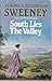 South Lies the Valley
