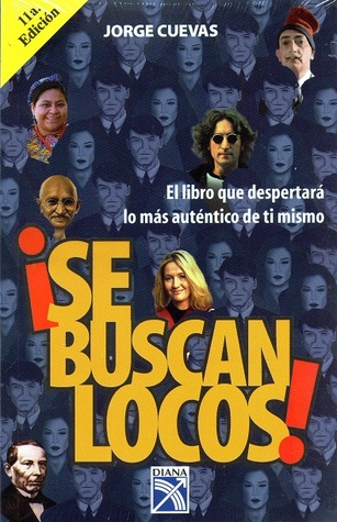 Se buscan locos/ Crazy People Wanted (Spanish Edition)