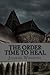 The Order: Time To Heal