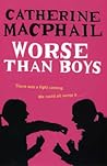 Worse Than Boys