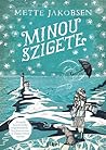 Minou szigete by Mette Jakobsen