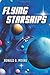 Flying Starships
