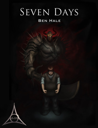 Seven Days (The Chronicles of Lumineia: The Second Draeken War, #3)