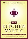 The New Kitchen Mystic by Mary Hayes Grieco