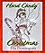 Hard Candy for Christmas by Ella Dominguez