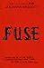 Fuse (Pure, #2)