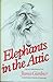 Elephants in the Attic by James Gardner